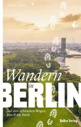 Goyke |  Wandern in Berlin | Buch |  Sack Fachmedien