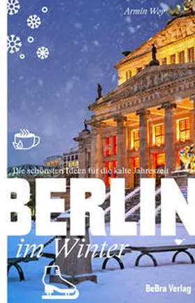 Woy |  Berlin im Winter | Buch |  Sack Fachmedien