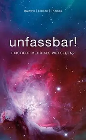 Baldwin / Gibson / Thomas | Unfassbar! | Buch | 978-3-8150-7719-1 | www.sack.de
