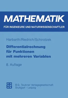 Riedrich / Schirotzek |  Differentialrechnung für Funktionen mit mehreren Variablen | Buch |  Sack Fachmedien