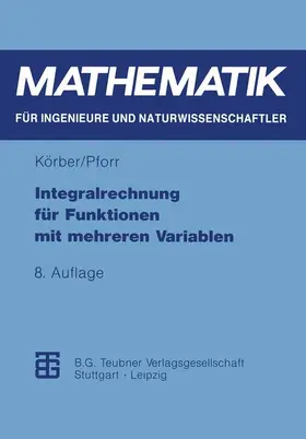 Pforr |  Integralrechnung für Funktionen mit mehreren Variablen | Buch |  Sack Fachmedien
