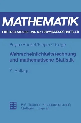 Beyer / Hackel / Pieper |  Wahrscheinlichkeitsrechnung und mathematische Statistik | Buch |  Sack Fachmedien