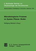Merbach |  Mikroökologische Prozesse im System Pflanze-Boden | Buch |  Sack Fachmedien