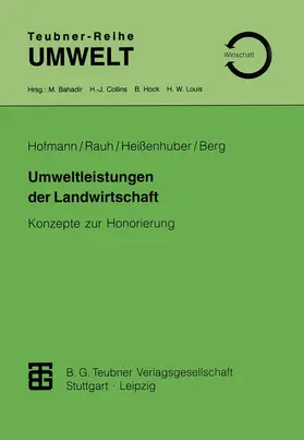 Rauh / Berg / Heissenhuber |  Umweltleistungen der Landwirtschaft | Buch |  Sack Fachmedien