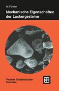  Mechanische Eigenschaften der Lockergesteine | Buch |  Sack Fachmedien