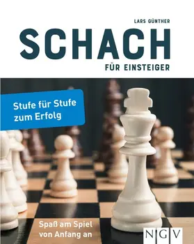 Günther |  Schach für Einsteiger | eBook | Sack Fachmedien
