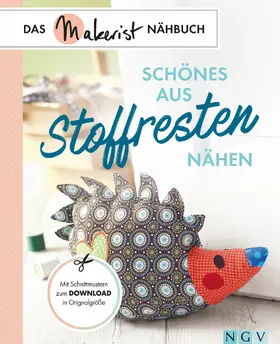 Brückner / Grund-Thorpe / Hoffmann |  Schönes aus Stoffresten nähen | eBook | Sack Fachmedien