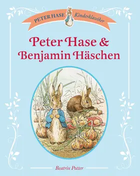 Potter |  Peter Hase & Benjamin Häschen | eBook | Sack Fachmedien