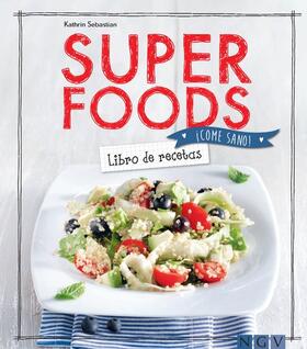 Sebastian | Superfoods | E-Book | sack.de