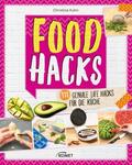 Kuhn |  Food Hacks | eBook | Sack Fachmedien