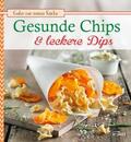 Snowdon |  Gesunde Chips & leckere Dips | eBook | Sack Fachmedien