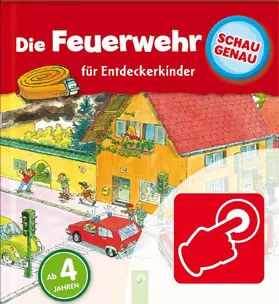 Maurer |  Schau genau: Die Feuerwehr | eBook | Sack Fachmedien