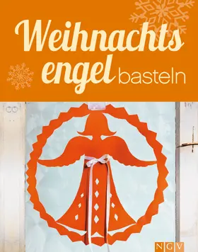 Mielke |  Weihnachtsengel basteln | eBook | Sack Fachmedien