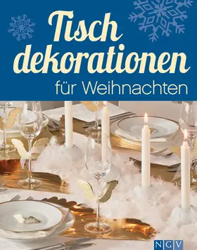 Mielke |  Tischdekorationen für Weihnachten | eBook | Sack Fachmedien