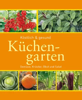Bastian |  Küchengarten | eBook | Sack Fachmedien