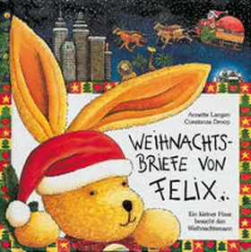 Langen / Droop |  Weihnachtsbriefe von Felix | Buch |  Sack Fachmedien