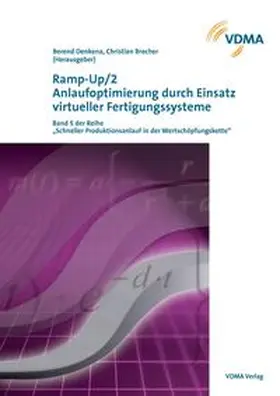 Denkena / Brecher |  Ramp-Up/2 - Anlaufoptimierung durch Einsatz virtueller Fertigungssysteme | Buch |  Sack Fachmedien