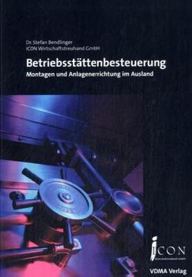 Bendlinger | Betriebsstättenbesteuerung | Buch | 978-3-8163-0568-2 | sack.de