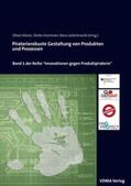 Kleine / Kreimeier / Lieberknecht |  Piraterierobuste Gestaltung von Produkten und Prozessen | Buch |  Sack Fachmedien