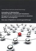 Rauen / Gleich / Sauter |  Innovation in Netzwerken: Vernetzt denken. Gemeinsam Innovieren. | Buch |  Sack Fachmedien