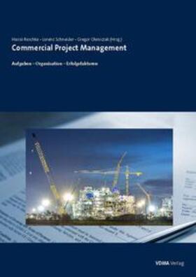 Reschke / Schneider / Oleniczak | Commercial Project Management | Buch | 978-3-8163-0716-7 | sack.de