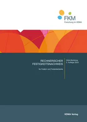 FKM / Kletzin / Reich |  Rechnerischer Festigkeitsnachweis für Federn und Federelemente | Buch |  Sack Fachmedien