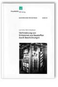 Franke / Wesselmann |  Verhinderung von Emissionen aus Baustoffen durch Beschichtungen | Buch |  Sack Fachmedien