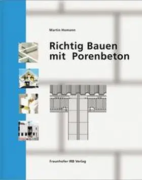 Homann |  Richtig Bauen mit Porenbeton | Buch |  Sack Fachmedien