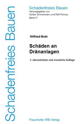 Muth / Zimmermann / Ruhnau | Schäden an Dränanlagen | Buch | 978-3-8167-6261-4 | sack.de
