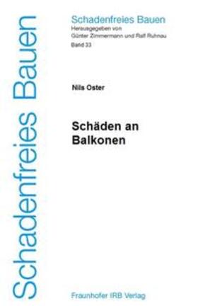 Oster / Zimmermann / Ruhnau | Oster, N: Schäden an Balkonen | Buch | 978-3-8167-6313-0 | sack.de