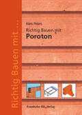 Peters |  Richtig Bauen mit Poroton | Buch |  Sack Fachmedien