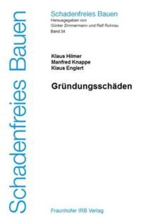 Hilmer / Knappe / Englert | Gründungsschäden | Buch | 978-3-8167-6347-5 | sack.de