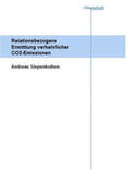 Siepenkothen |  Relationsbezogene Ermittlung verkehrlicher CO2-Emissionen | Buch |  Sack Fachmedien