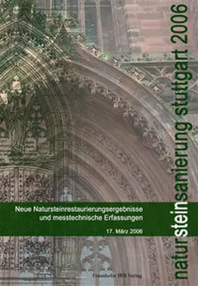 Patitz / Grassegger / Wölbert |  Natursteinsanierung Stuttgart 2006 | Buch |  Sack Fachmedien