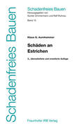 Aurnhammer / Zimmermann / Ruhnau |  Schäden an Estrichen | Buch |  Sack Fachmedien