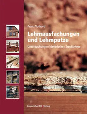 Volhard | Lehmausfachungen und Lehmputze | Buch | 978-3-8167-8119-6 | sack.de