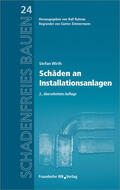 Wirth / Ruhnau |  Wirth, S: Schäden an Installationsanlagen | Buch |  Sack Fachmedien