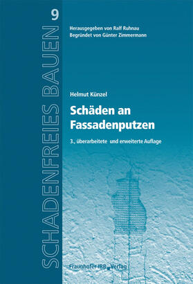 Künzel / Ruhnau | Schäden an Fassadenputzen | Buch | 978-3-8167-8393-0 | sack.de