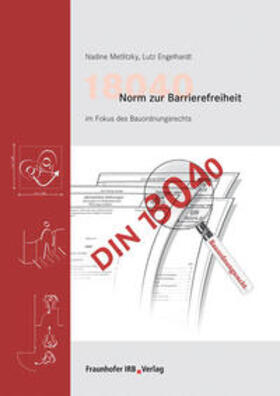 Metlitzky / Engelhardt | 18040 Norm zur Barrierefreiheit im Fokus des Bauordnungsrechts | Buch | 978-3-8167-8409-8 | sack.de