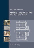 Vogdt / Bredemeyer |  Abdichtung - fachgerecht und sicher | Buch |  Sack Fachmedien