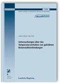Volkwein / Zintel |  Untersuchungen über das Temperaturverhalten von geklebten Betonstahlverbindungen. Abschlussbericht | Buch |  Sack Fachmedien