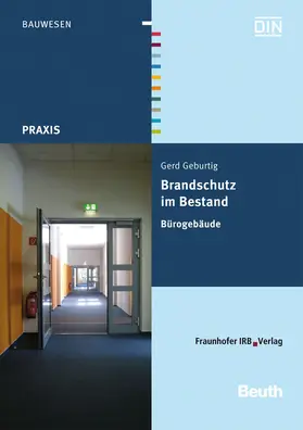 Geburtig |  Brandschutz im Bestand. Bürogebäude. | Buch |  Sack Fachmedien
