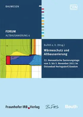 Venzmer / BuFAS e.V. |  Forum Altbausanierung 6. Wärmeschutz und Altbausanierung | Buch |  Sack Fachmedien