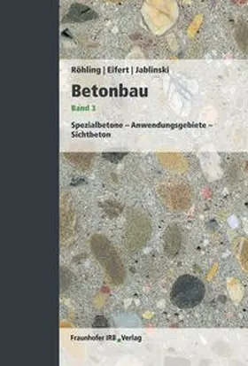 Röhling / Eifert / Jablinski |  Betonbau. Band 3 | Buch |  Sack Fachmedien
