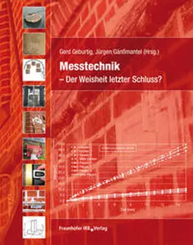 Geburtig / Gänßmantel |  Messtechnik - Der Weisheit letzter Schluss? | Buch |  Sack Fachmedien