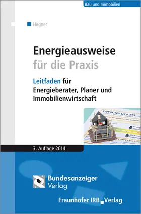 Hegner |  Energieausweise für die Praxis. | Buch |  Sack Fachmedien