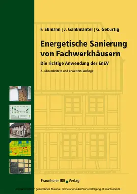 Eßmann / Gänßmantel / Geburtig |  Energetische Sanierung von Fachwerkhäusern | eBook | Sack Fachmedien