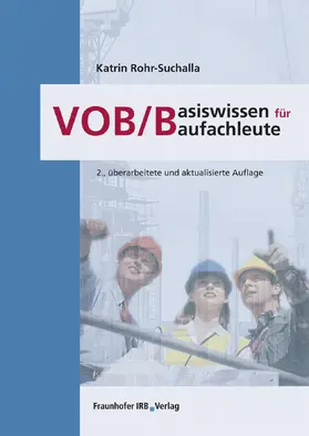 Rohr-Suchalla |  VOB/B - Basiswissen für Baufachleute | eBook | Sack Fachmedien