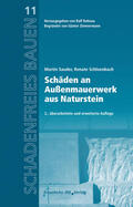 Sauder / Schloenbach / Ruhnau |  Schäden an Außenmauerwerk aus Naturstein | Buch |  Sack Fachmedien