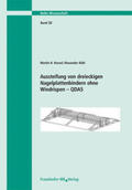 Kessel / Kühl |  Aussteifung von dreieckigen Nagelplattenbindern ohne Windrispen. QDAS | Buch |  Sack Fachmedien